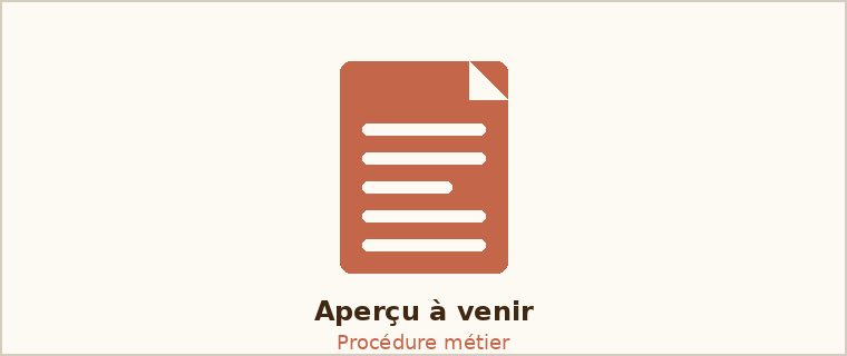 Extrait d'une procédure métier pour service administratif (aperçu à venir)